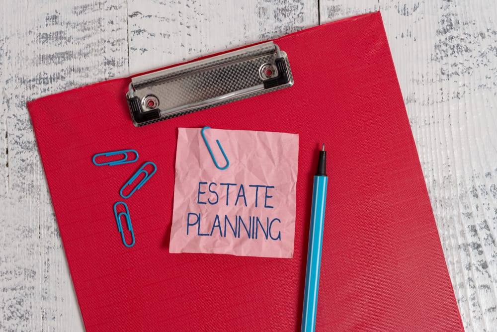 Estate Planning Documents Youll Need To Get Started Paramount Property Analysts